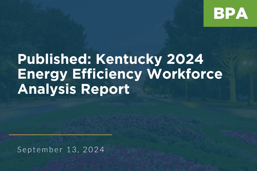 A faded image of Kentucky with the text, "Published: Kentucky 2024 Energy Efficiency Workforce Analysis Report"